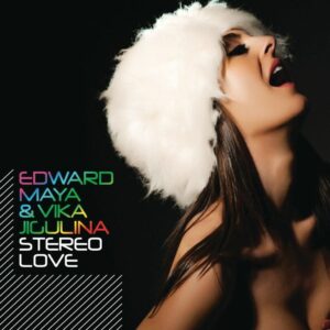 Stereo Love (Extended Version)